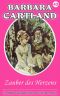 [Barbara Cartland 43] • Zauber des Herzens